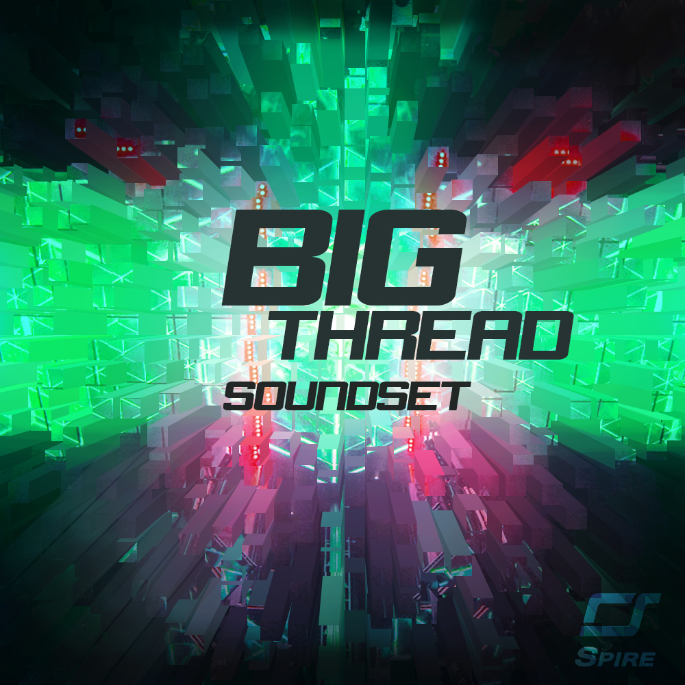 Big Thread Soundset by omicron_beta